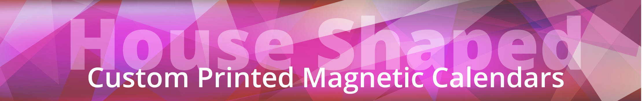 2022 Magnetic House Shaped Calendars